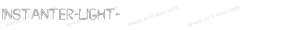 Instanter-Light字体转换