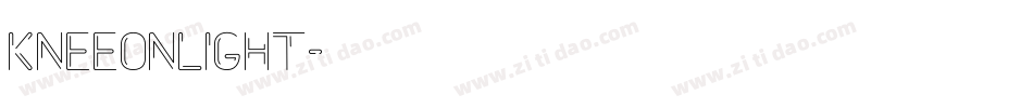 KneeonLight字体转换 KneeonLight字体转换