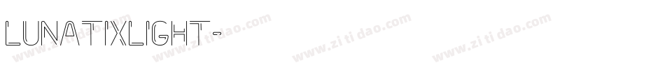 LunatixLight字体转换 LunatixLight字体转换