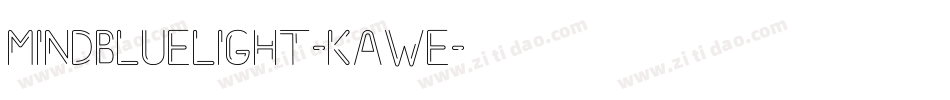 MindblueLight-Kawe字体转换