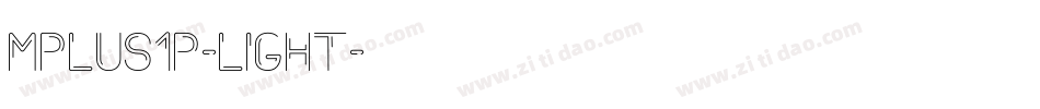 Mplus1p-Light字体转换