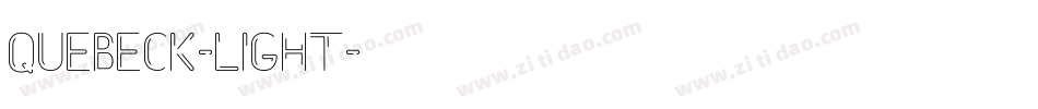 Quebeck-Light字体转换 Quebeck-Light字体转换