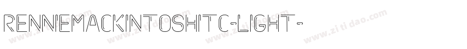 RennieMackintoshITC-Light字体转换