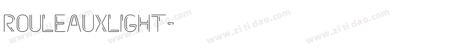 RouleauxLight字体转换
