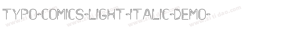 TYPO-COMICS-Light-Italic-DEMO字体转换