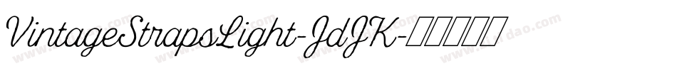 VintageStrapsLight-JdJK字体转换