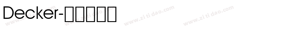 Decker字体转换