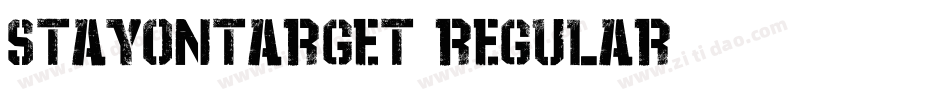 StayOnTarget-Regular字体转换
