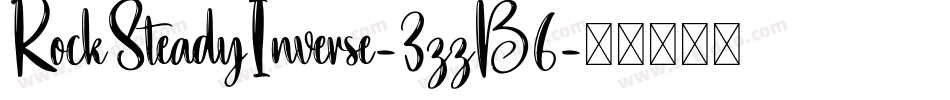 RockSteadyInverse-3zzB6字体转换