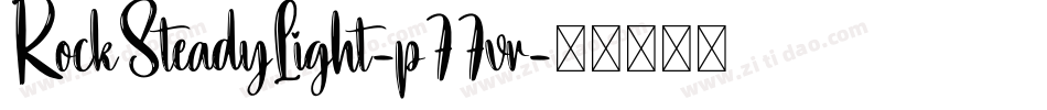 RockSteadyLight-p77vr字体转换
