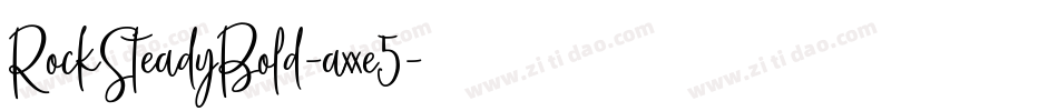 RockSteadyBold-axxe5字体转换