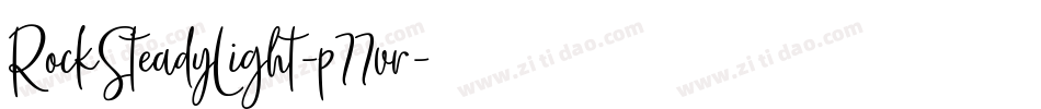 RockSteadyLight-p77vr字体转换
