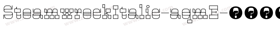 SteamwreckItalic-aqmE字体转换