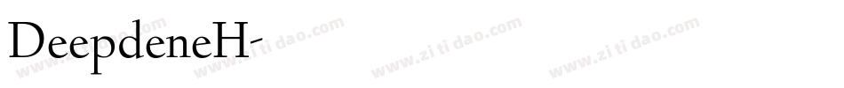 DeepdeneH字体转换
