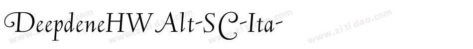 DeepdeneHWAlt-SC-Ita字体转换