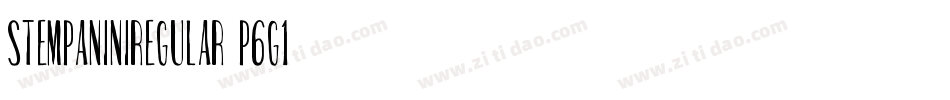 StempaniniRegular-p6G1字体转换 StempaniniRegular-p6G1字体转换