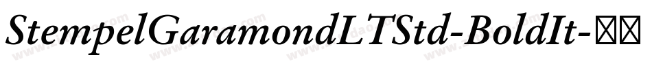 StempelGaramondLTStd-BoldIt字体转换