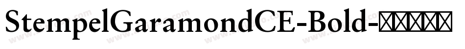 StempelGaramondCE-Bold字体转换
