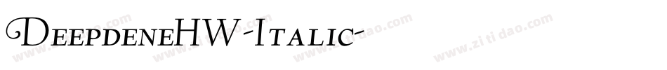 DeepdeneHW-Italic字体转换