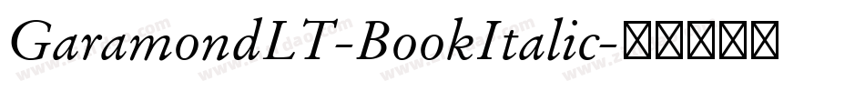 GaramondLT-BookItalic字体转换