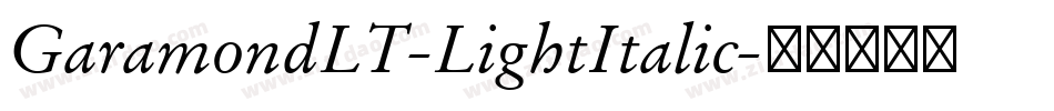GaramondLT-LightItalic字体转换