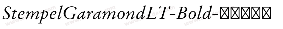 StempelGaramondLT-Bold字体转换
