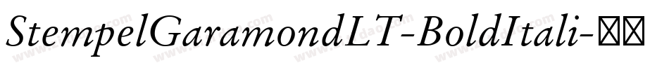 StempelGaramondLT-BoldItali字体转换