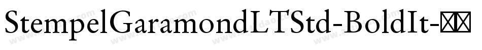 StempelGaramondLTStd-BoldIt字体转换