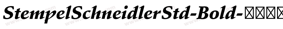 StempelSchneidlerStd-Bold字体转换