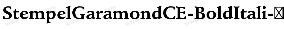 StempelGaramondCE-BoldItali字体转换