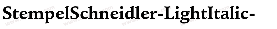 StempelSchneidler-LightItalic字体转换