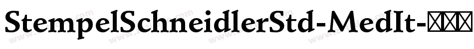 StempelSchneidlerStd-MedIt字体转换