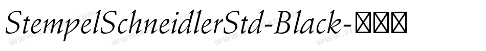 StempelSchneidlerStd-Black字体转换