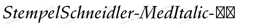 StempelSchneidler-MedItalic字体转换