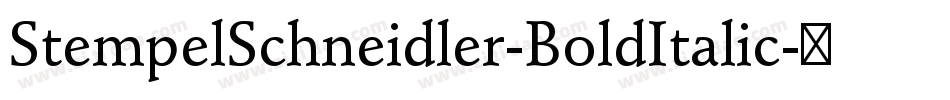 StempelSchneidler-BoldItalic字体转换