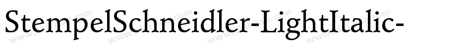 StempelSchneidler-LightItalic字体转换