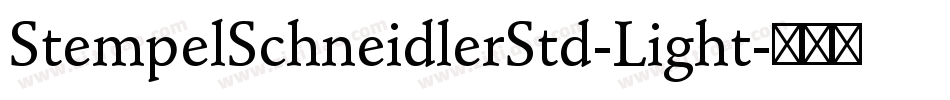 StempelSchneidlerStd-Light字体转换