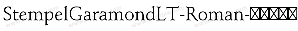 StempelGaramondLT-Roman字体转换