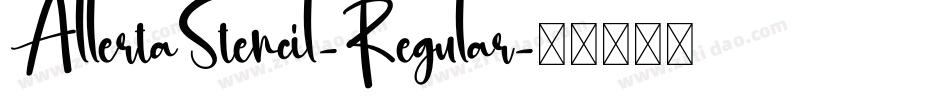 AllertaStencil-Regular字体转换