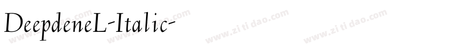 DeepdeneL-Italic字体转换