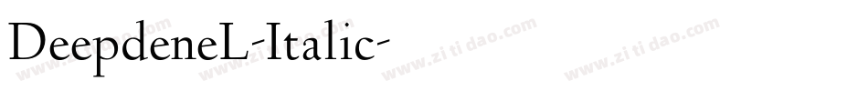 DeepdeneL-Italic字体转换