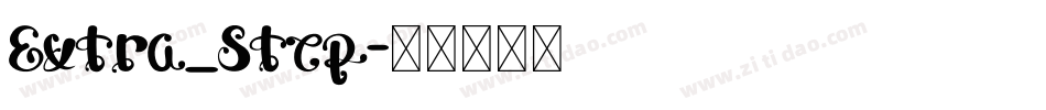 Extra_Step字体转换