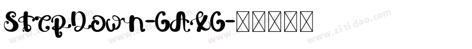 StepDown-GAXG字体转换