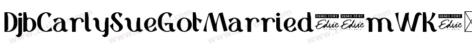 DjbCarlySueGotMarried-7mWK字体转换
