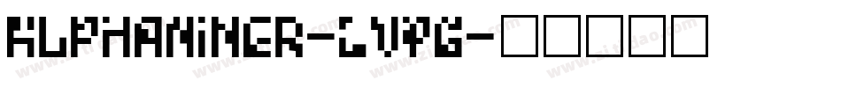 AlphaNiner-LVPG字体转换
