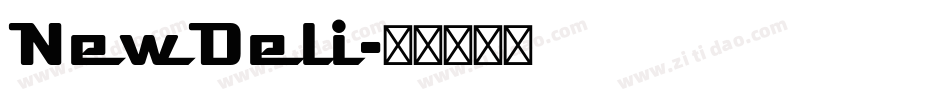 NewDeli字体转换