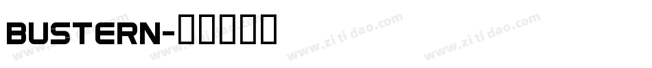 BUSTERN字体转换