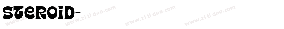 Steroid字体转换