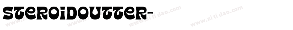 SteroidOutter字体转换