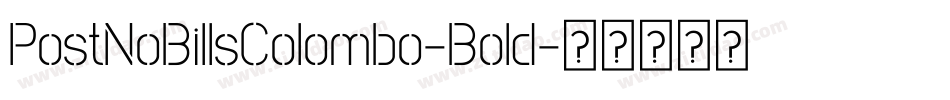 PostNoBillsColombo-Bold字体转换